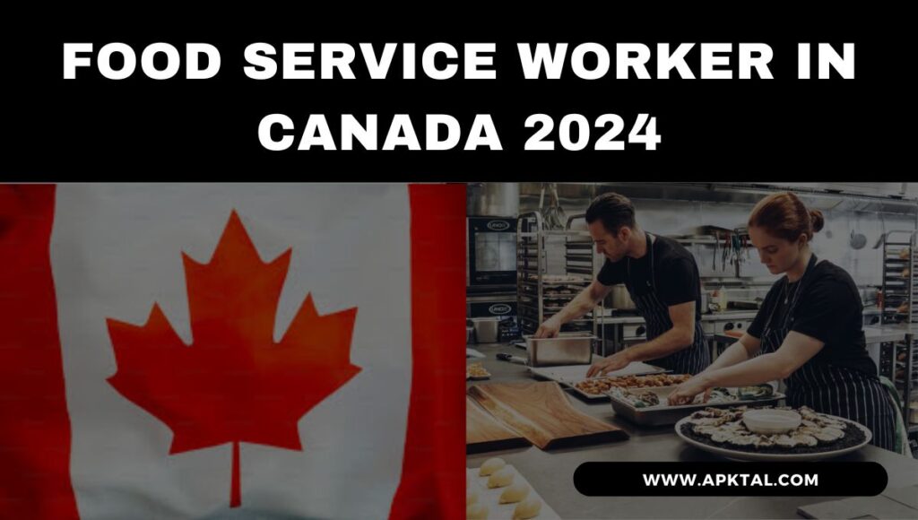 Visa Sponsorship Available: Food Service Worker in Oliver' BC 2024