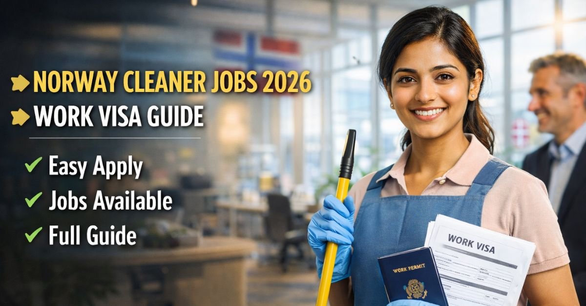 Cleaner Jobs in Norway 2026